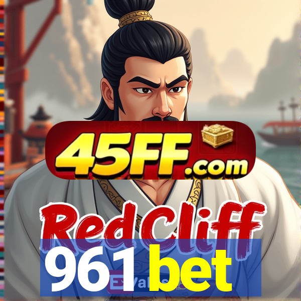961 bet
